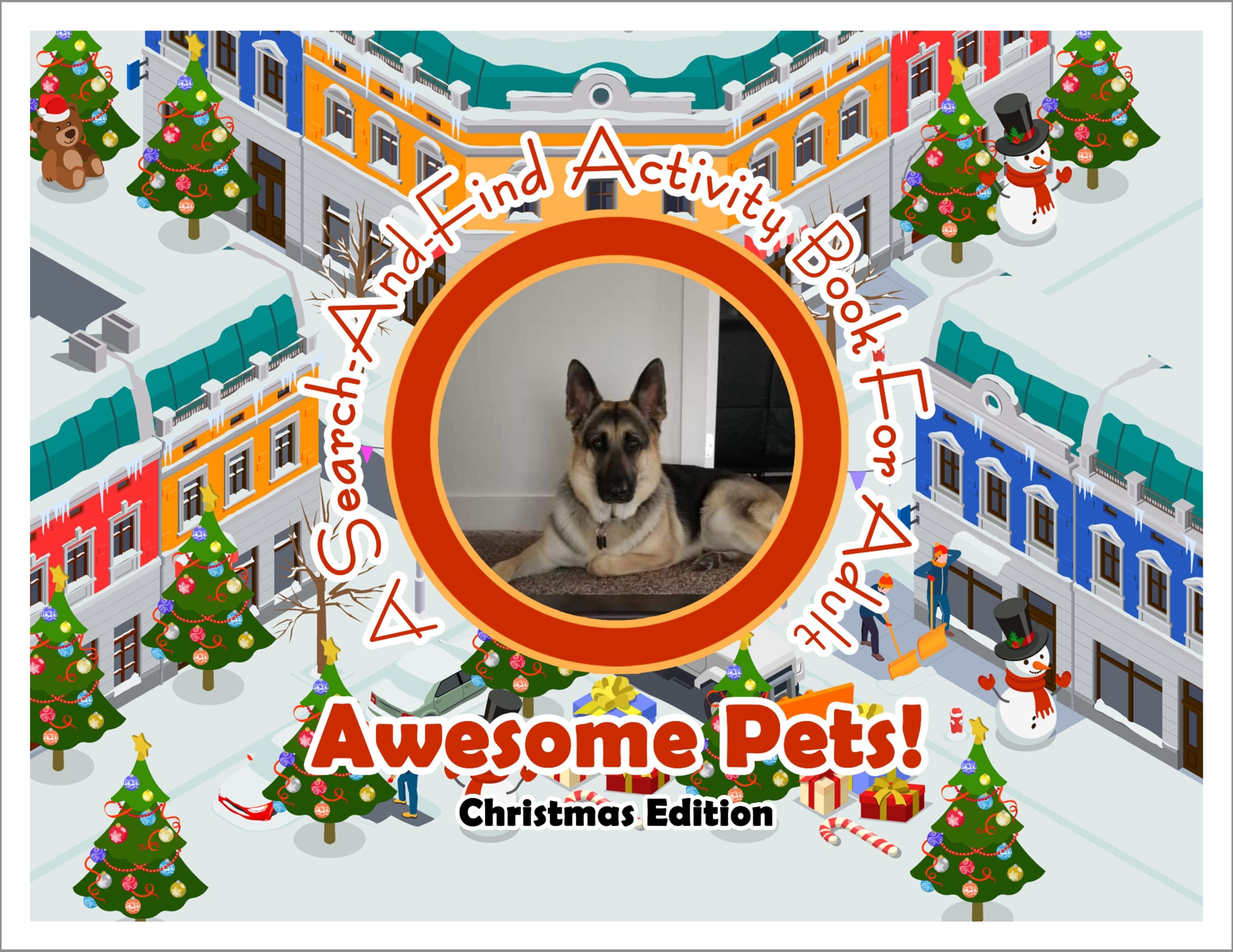 Awesome Pets: Christmas Edition (A Search-And-Find Activity Book For All Ages) (Pre-Order)