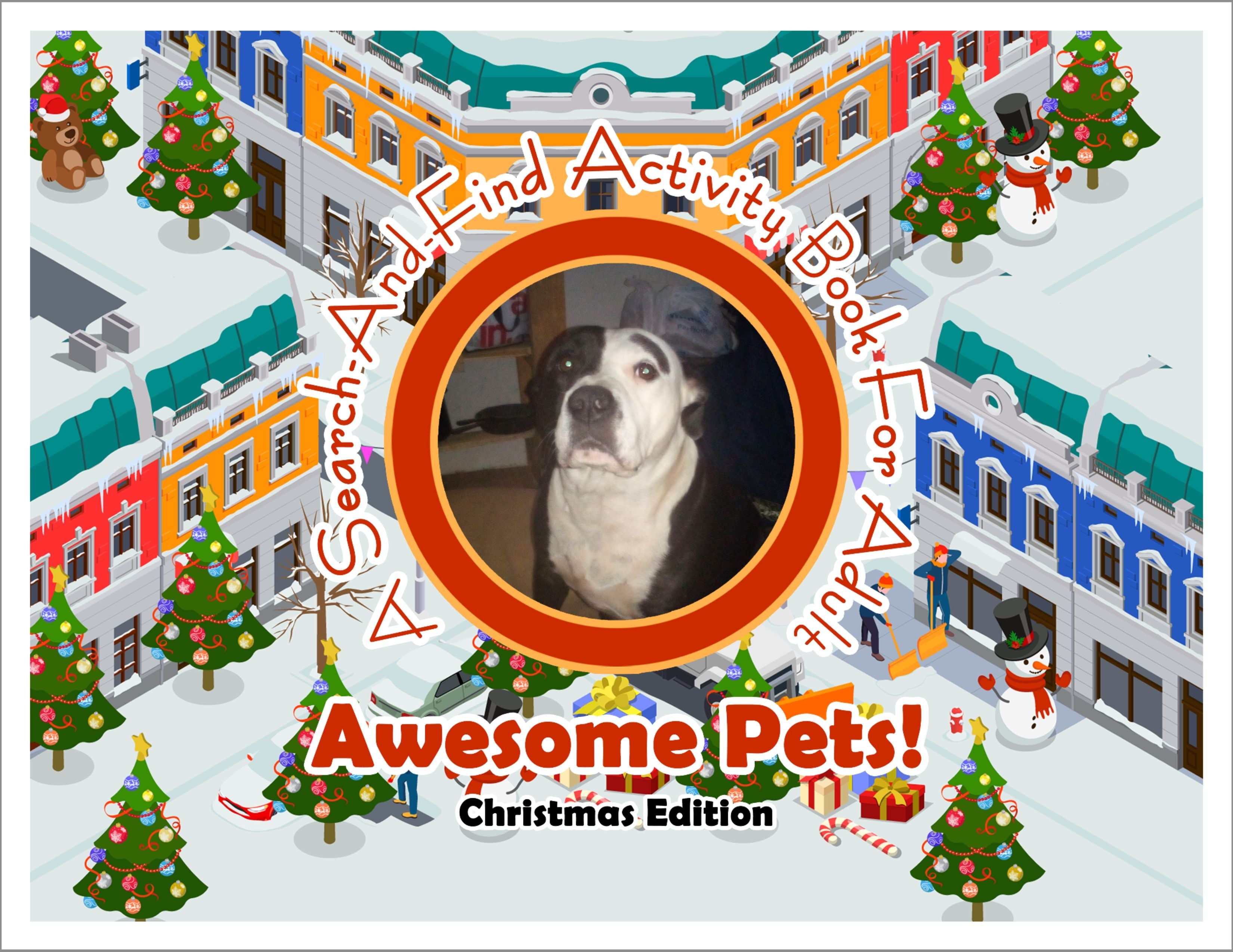 Awesome Pets: Christmas Edition (A Search-And-Find Activity Book For All Ages) (Pre-Order)