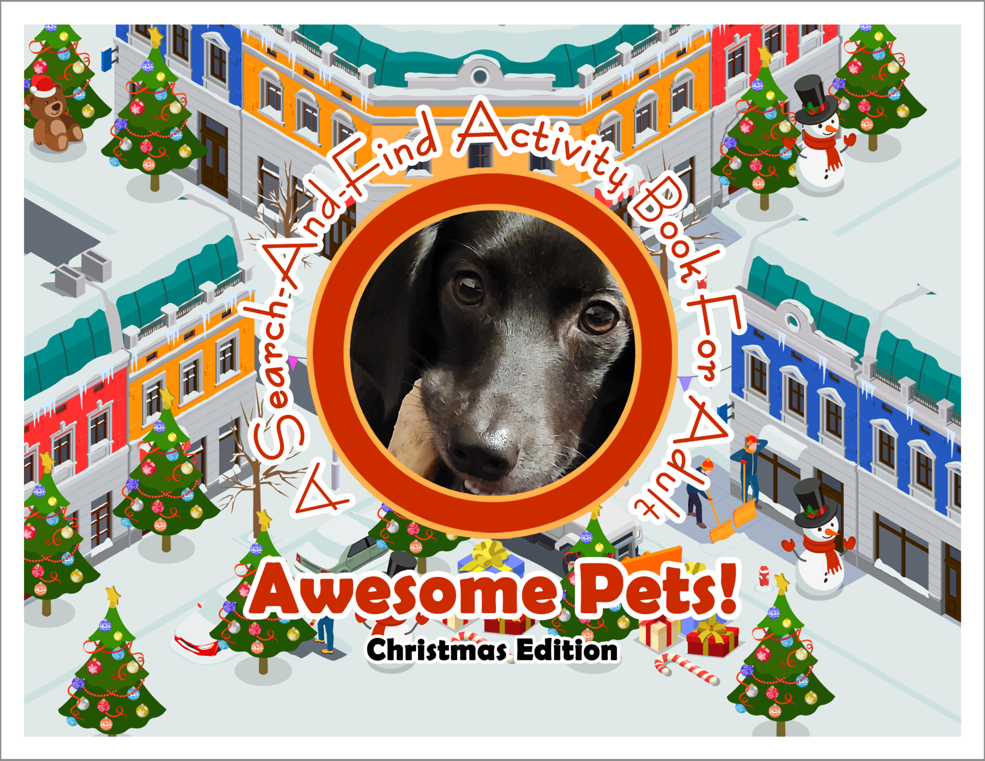 Awesome Pets: Christmas Edition (A Search-And-Find Activity Book For All Ages) (Pre-Order)