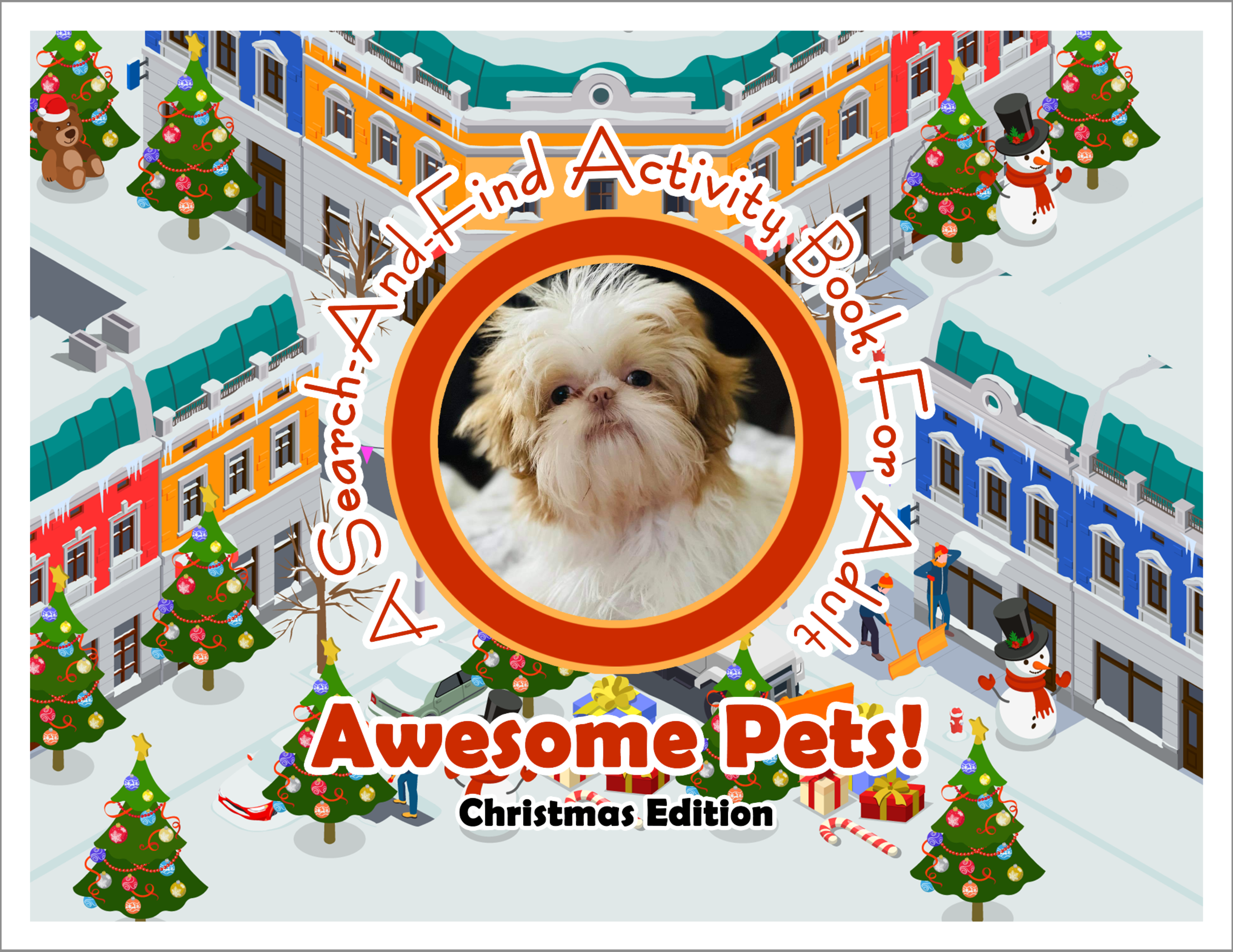 Awesome Pets: Christmas Edition (A Search-And-Find Activity Book For All Ages) (Pre-Order)
