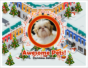 Awesome Pets: Christmas Edition (A Search-And-Find Activity Book For All Ages) (Pre-Order)