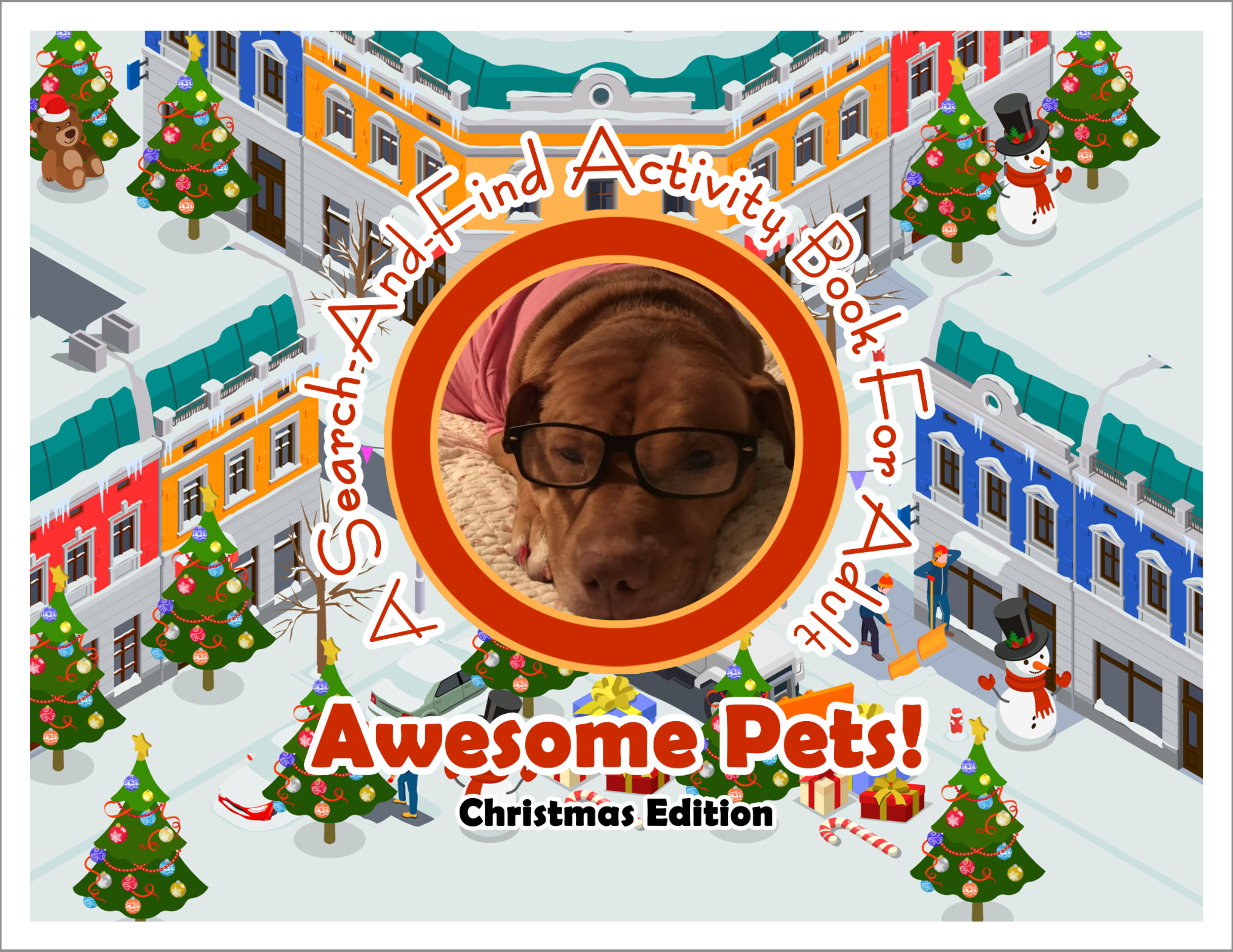 Awesome Pets: Christmas Edition (A Search-And-Find Activity Book For All Ages) (Pre-Order)