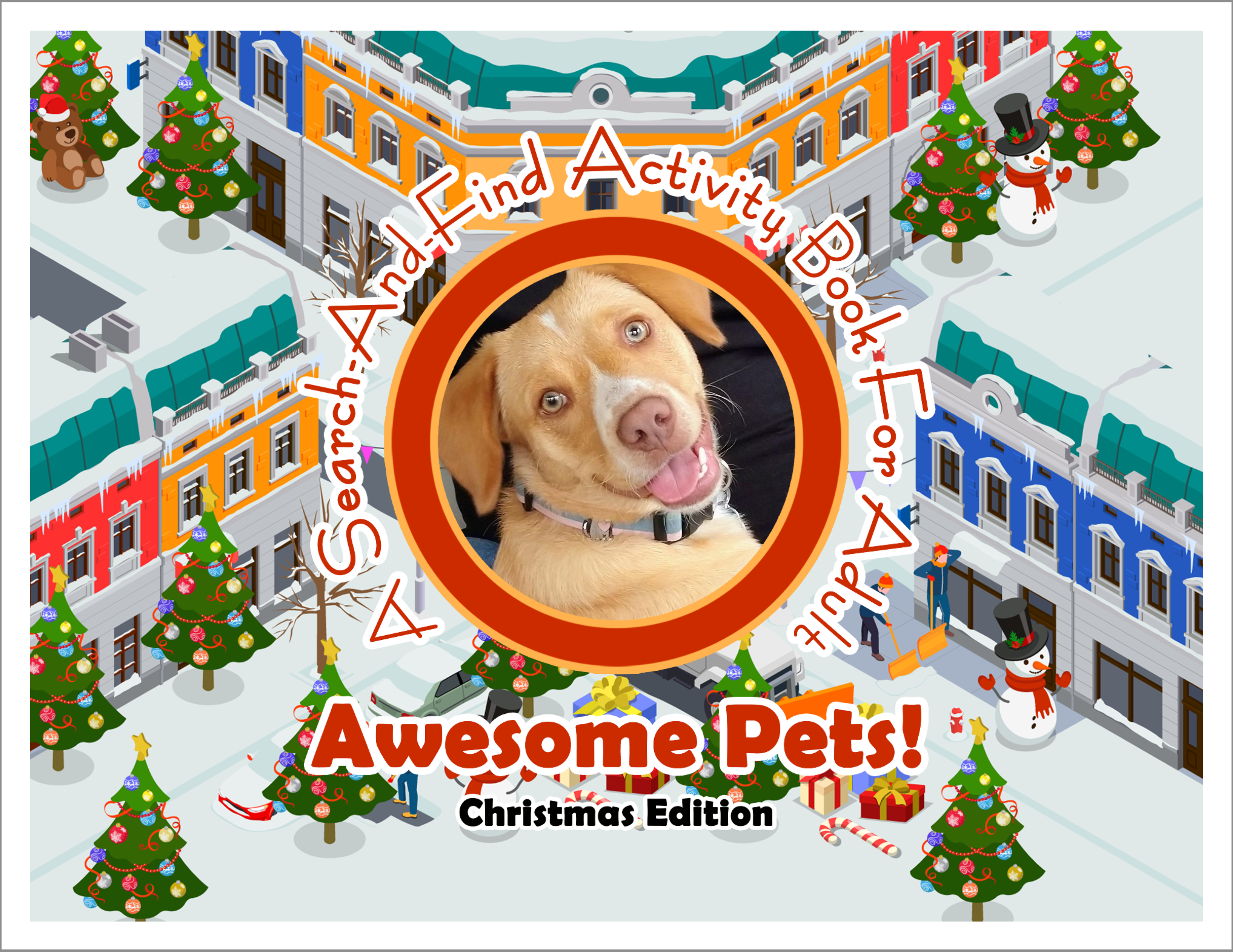Awesome Pets: Christmas Edition (A Search-And-Find Activity Book For All Ages) (Pre-Order)