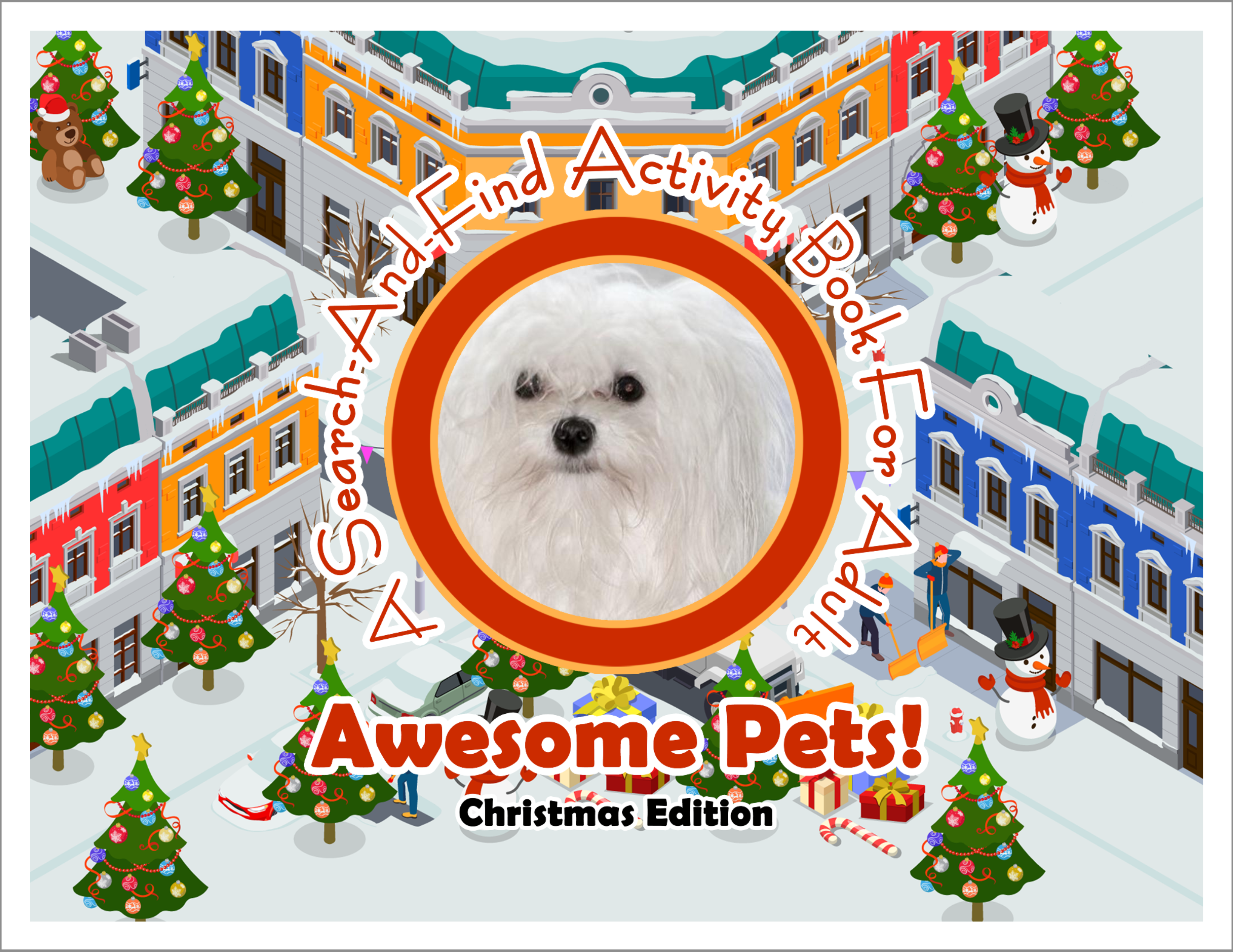 Awesome Pets: Christmas Edition (A Search-And-Find Activity Book For All Ages) (Pre-Order)
