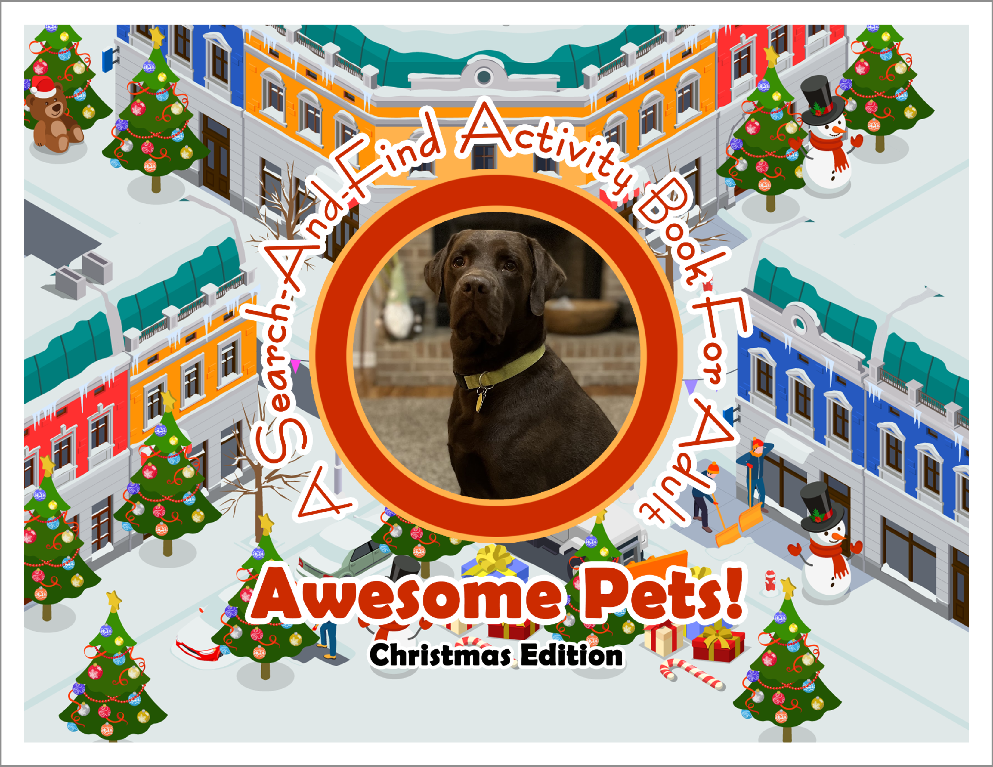Awesome Pets: Christmas Edition (A Search-And-Find Activity Book For All Ages) (Pre-Order)
