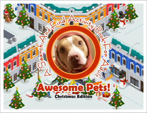Awesome Pets: Christmas Edition (A Search-And-Find Activity Book For All Ages) (Pre-Order)