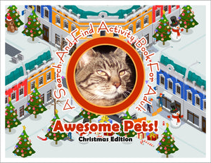 Awesome Pets: Christmas Edition (A Search-And-Find Activity Book For All Ages) (Pre-Order)
