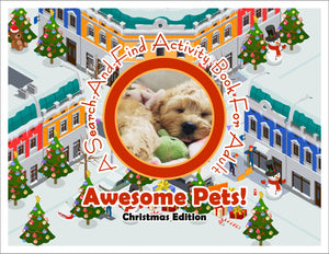 Awesome Pets: Christmas Edition (A Search-And-Find Activity Book For All Ages) (Pre-Order)