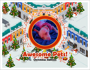 Awesome Pets: Christmas Edition (A Search-And-Find Activity Book For All Ages) (Pre-Order)