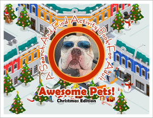 Awesome Pets: Christmas Edition (A Search-And-Find Activity Book For All Ages) (Pre-Order)