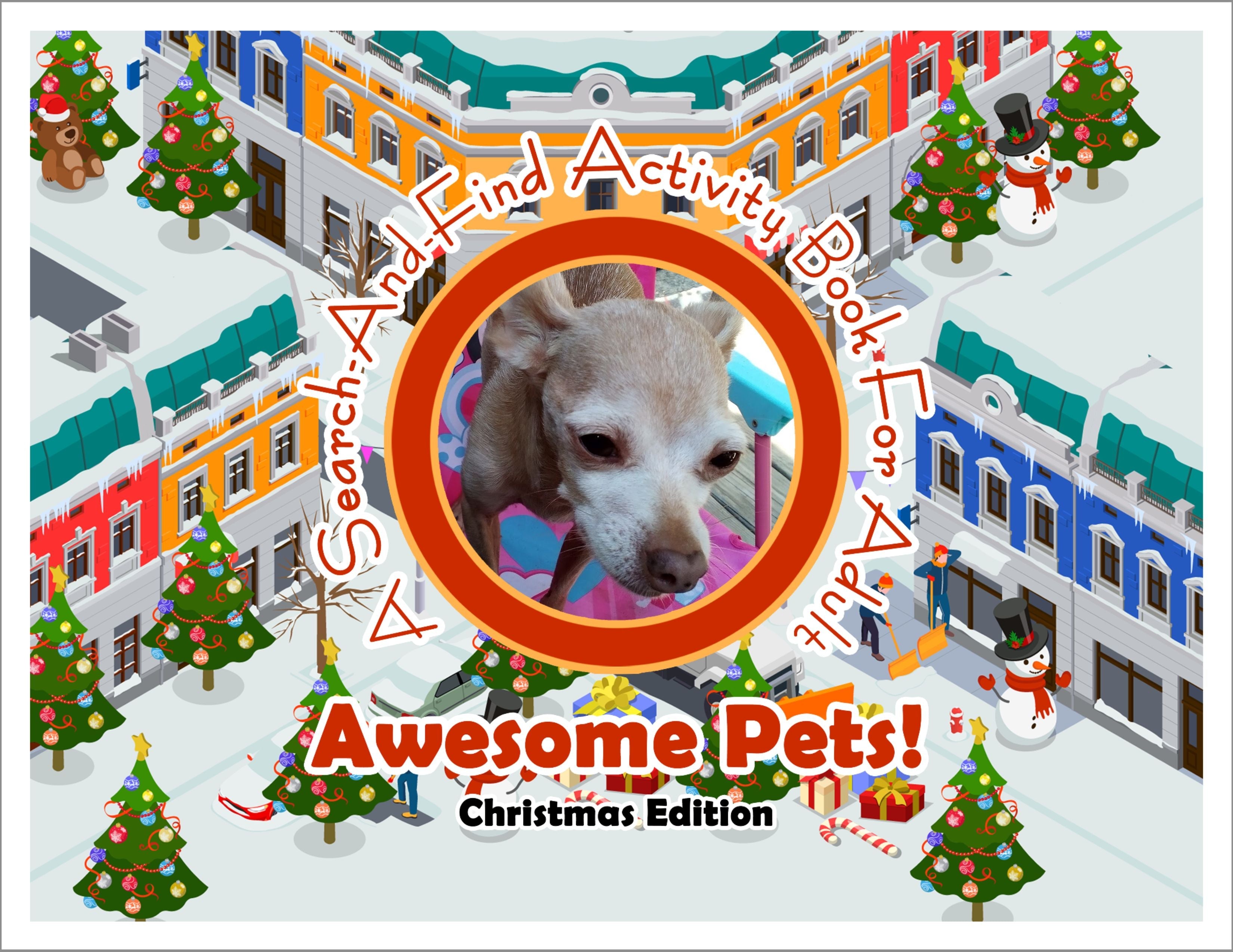 Awesome Pets: Christmas Edition (A Search-And-Find Activity Book For All Ages) (Pre-Order)