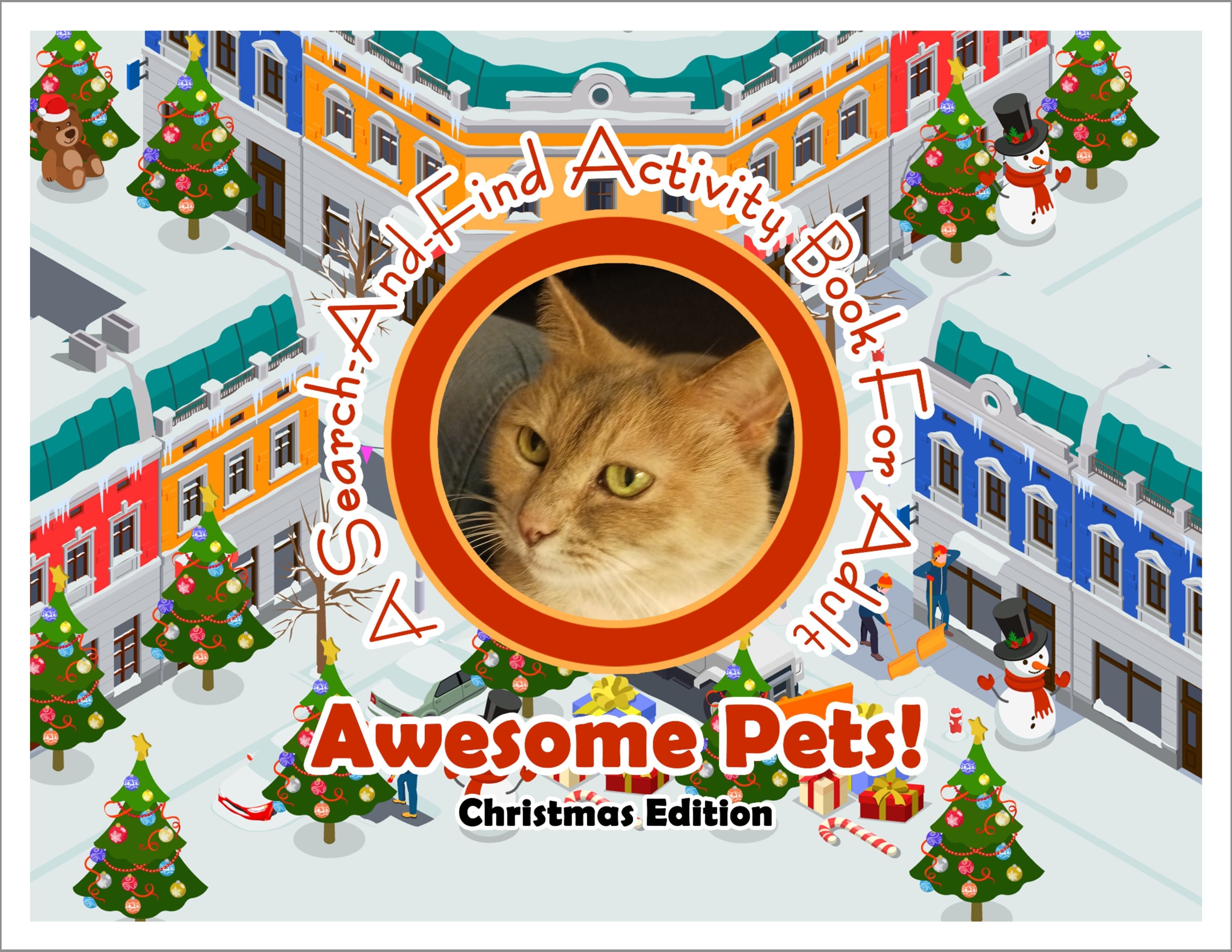 Awesome Pets: Christmas Edition (A Search-And-Find Activity Book For All Ages) (Pre-Order)