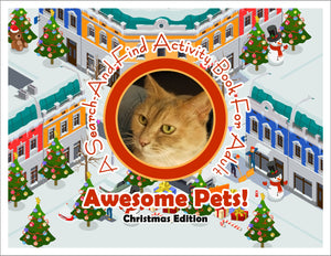 Awesome Pets: Christmas Edition (A Search-And-Find Activity Book For All Ages) (Pre-Order)