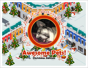 Awesome Pets: Christmas Edition (A Search-And-Find Activity Book For All Ages) (Pre-Order)