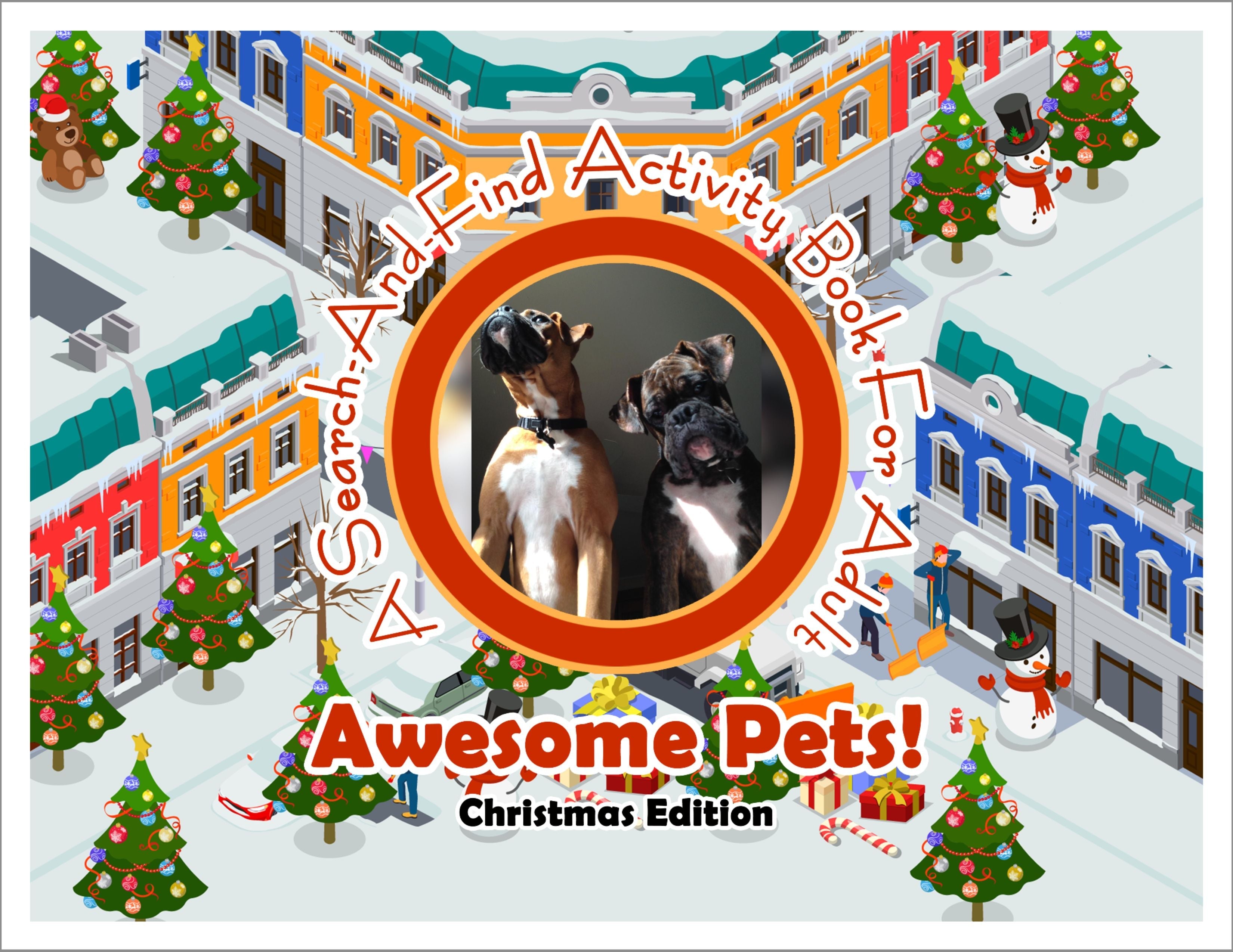 Awesome Pets: Christmas Edition (A Search-And-Find Activity Book For All Ages) (Pre-Order)