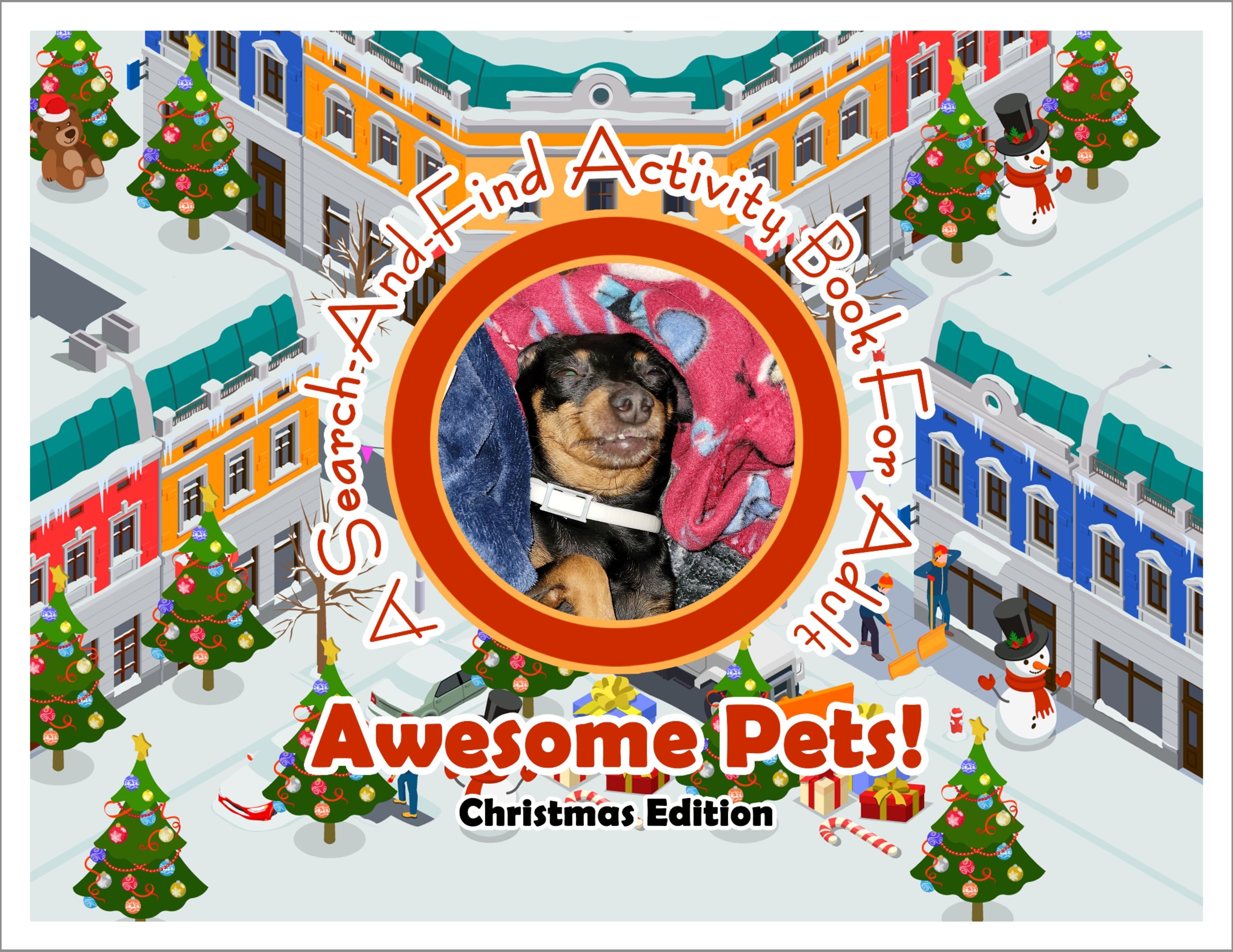 Awesome Pets: Christmas Edition (A Search-And-Find Activity Book For All Ages) (Pre-Order)
