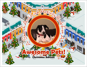 Awesome Pets: Christmas Edition (A Search-And-Find Activity Book For All Ages) (Pre-Order)