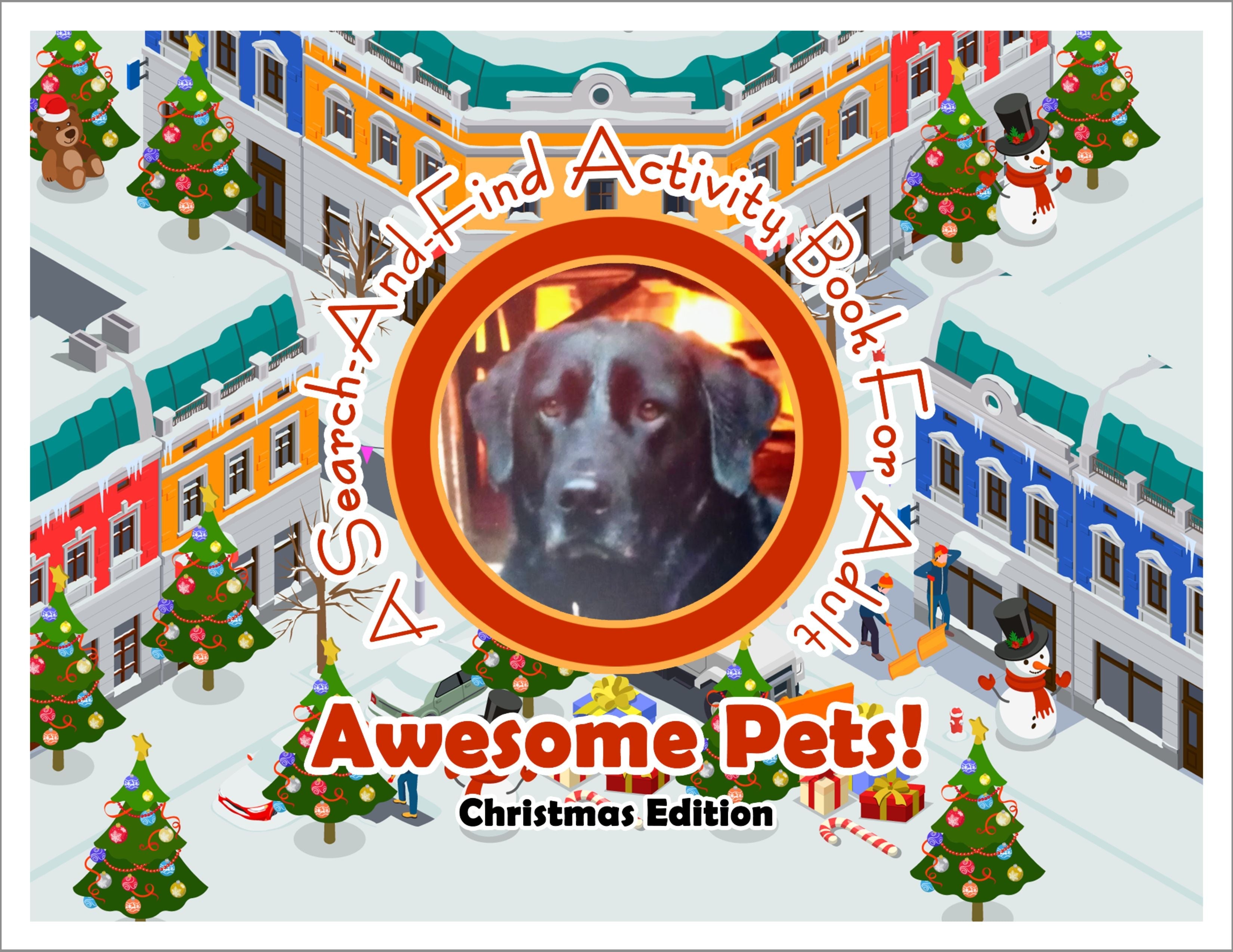 Awesome Pets: Christmas Edition (A Search-And-Find Activity Book For All Ages) (Pre-Order)