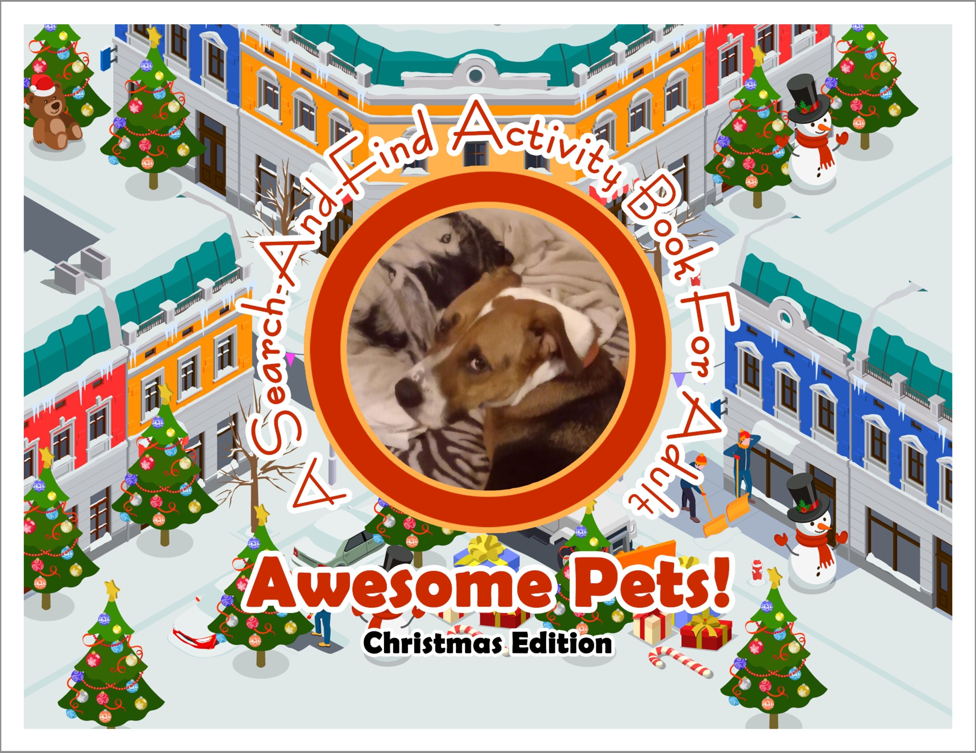 Awesome Pets: Christmas Edition (A Search-And-Find Activity Book For All Ages) (Pre-Order)