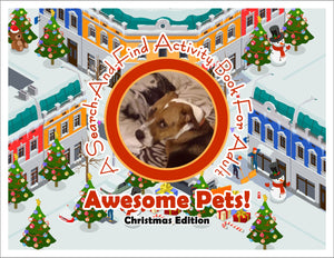 Awesome Pets: Christmas Edition (A Search-And-Find Activity Book For All Ages) (Pre-Order)