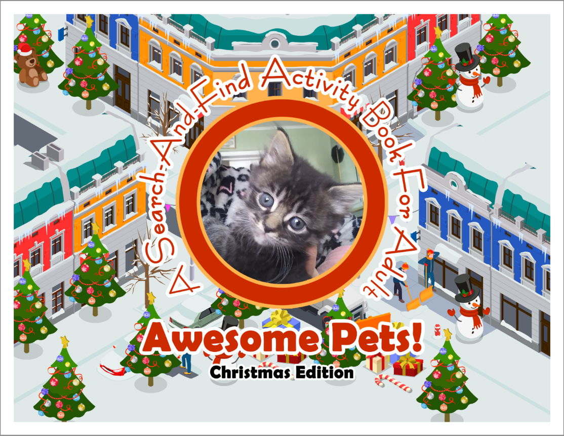 Awesome Pets: Christmas Edition (A Search-And-Find Activity Book For All Ages) (Pre-Order)