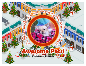 Awesome Pets: Christmas Edition (A Search-And-Find Activity Book For All Ages) (Pre-Order)