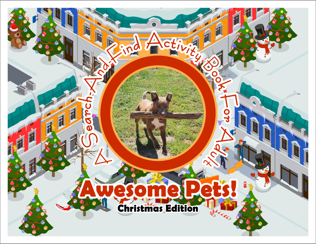 Awesome Pets: Christmas Edition (A Search-And-Find Activity Book For All Ages) (Pre-Order)