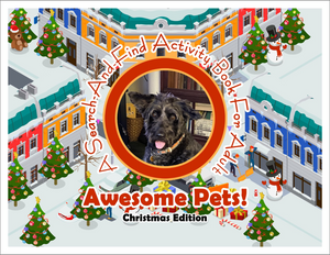 Awesome Pets: Christmas Edition (A Search-And-Find Activity Book For All Ages) (Pre-Order)