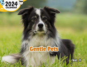 Gentle Pets Volume Eleven: 2024 Wall Calendar (Published)
