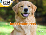Important Pets Volume Three: 2024 Wall Calendar (Published)