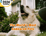 The World's Most Endeared Pets Volume Four: 2024 Wall Calendar (Published)
