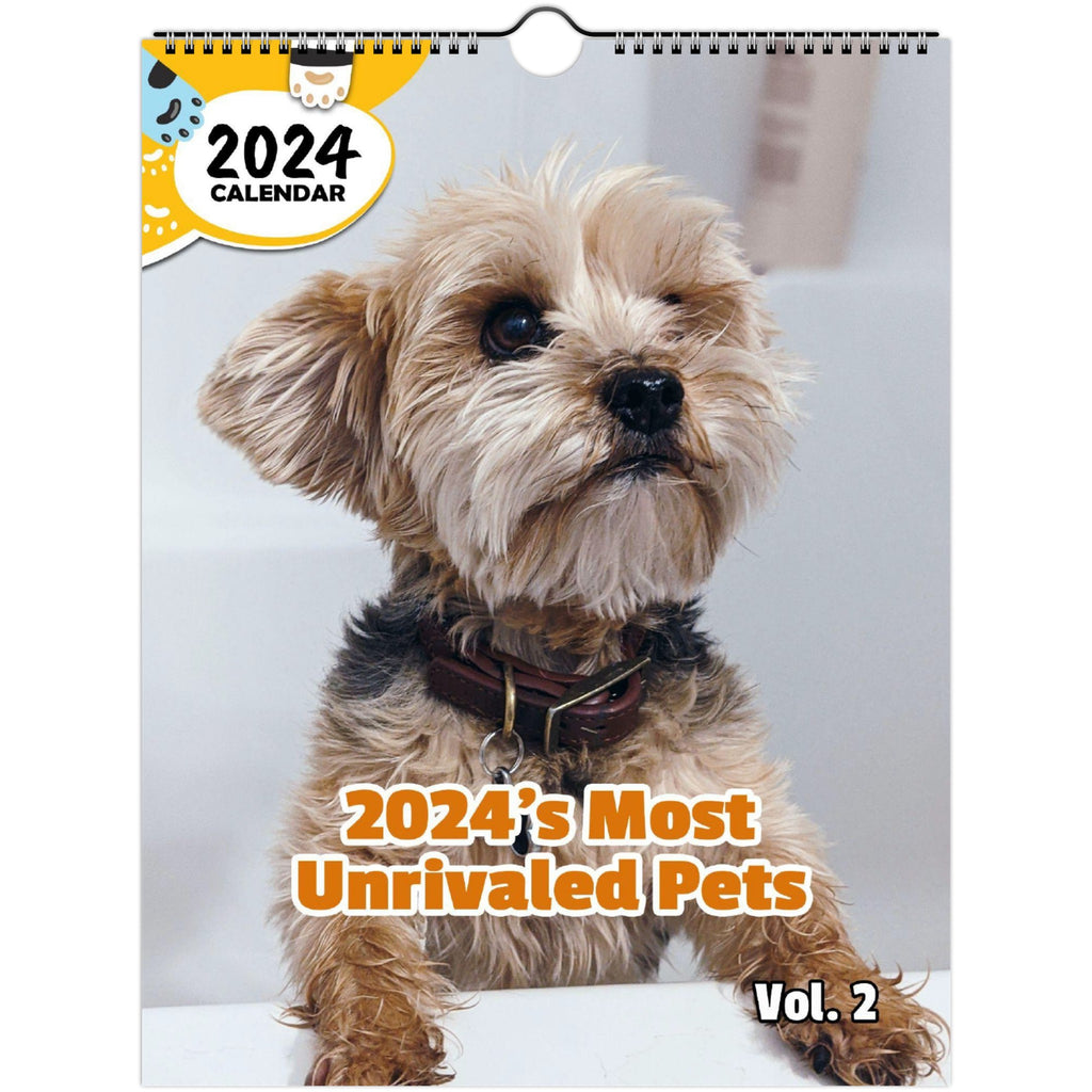 2024's Most Unrivaled Pets Volume Two: 2024 Wall Calendar (Published)