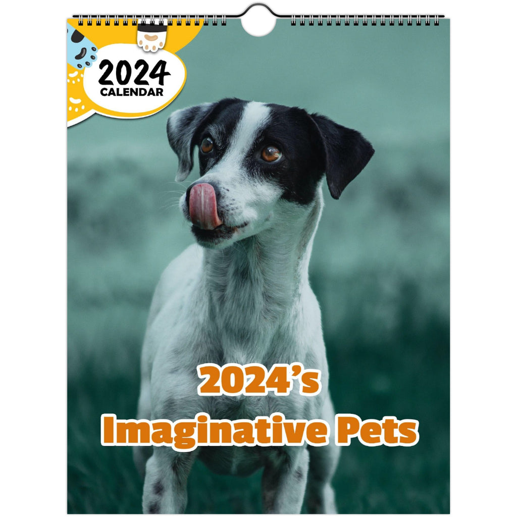 2024's Imaginative Pets: 2024 Wall Calendar (Published)