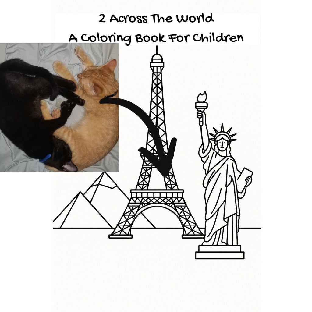 2 Across The World: A Coloring Book For Children