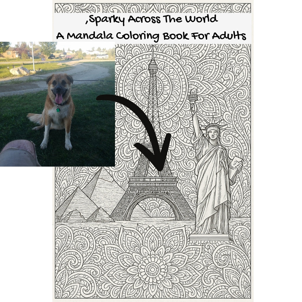 ,Sparky Across The World: A Mandala Coloring Book For Adults