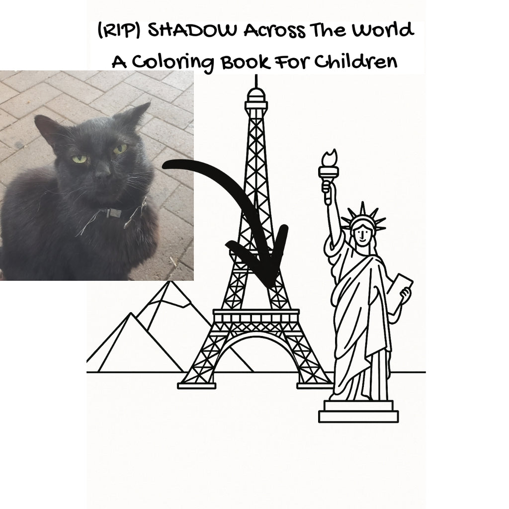 (RIP) SHADOW Across The World: A Coloring Book For Children