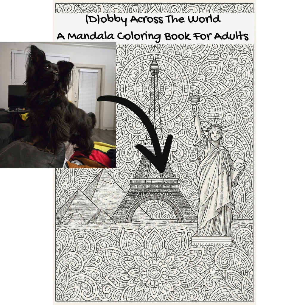 (D)obby Across The World: A Mandala Coloring Book For Adults