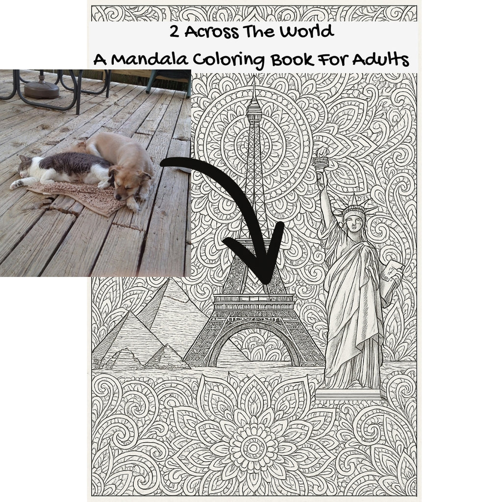 2 Across The World: A Mandala Coloring Book For Adults