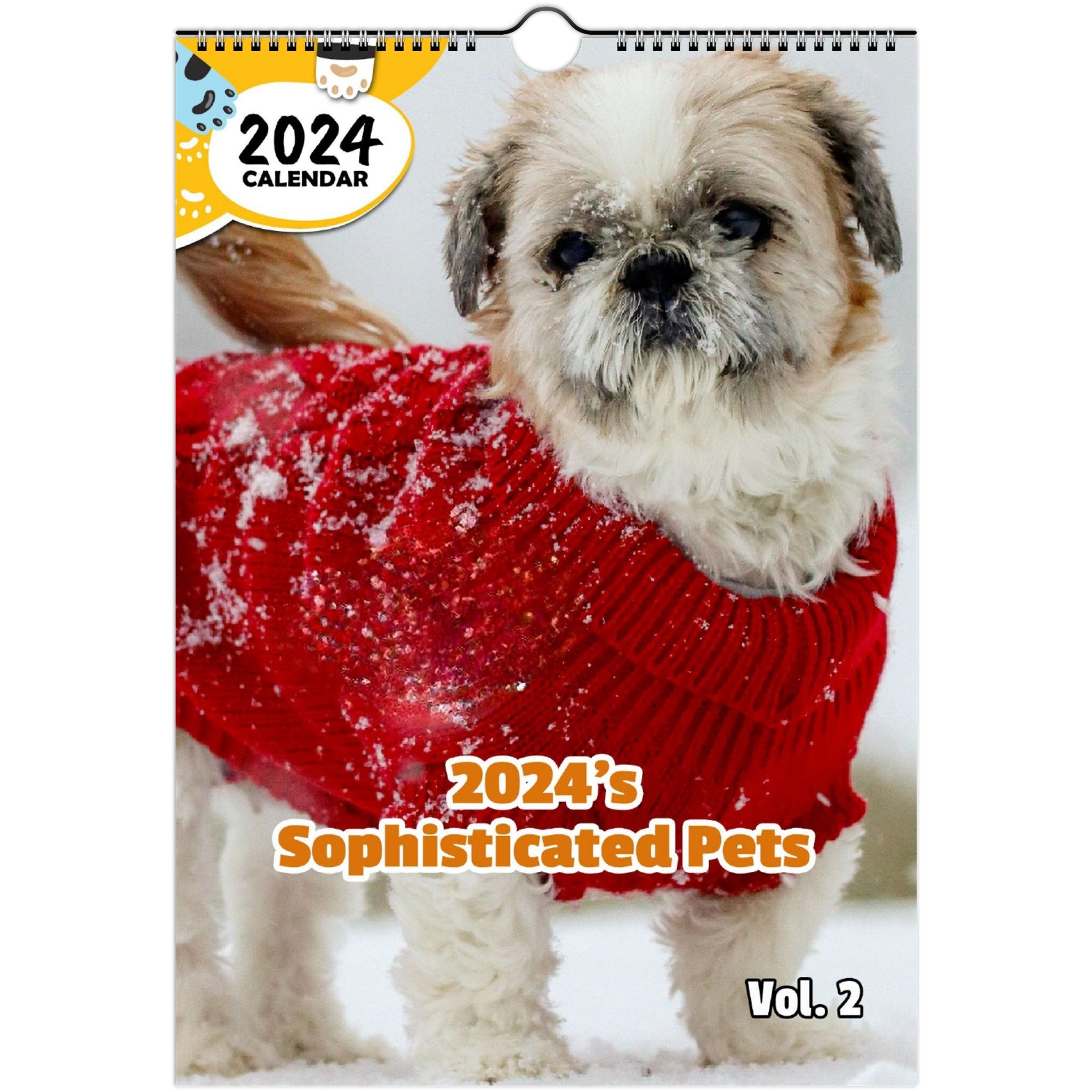 2024's Sophisticated Pets Volume Two: 2024 Wall Calendar (Published)