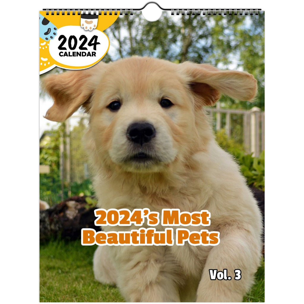 2024's Most Beautiful Pets Volume Three: 2024 Wall Calendar (Published)