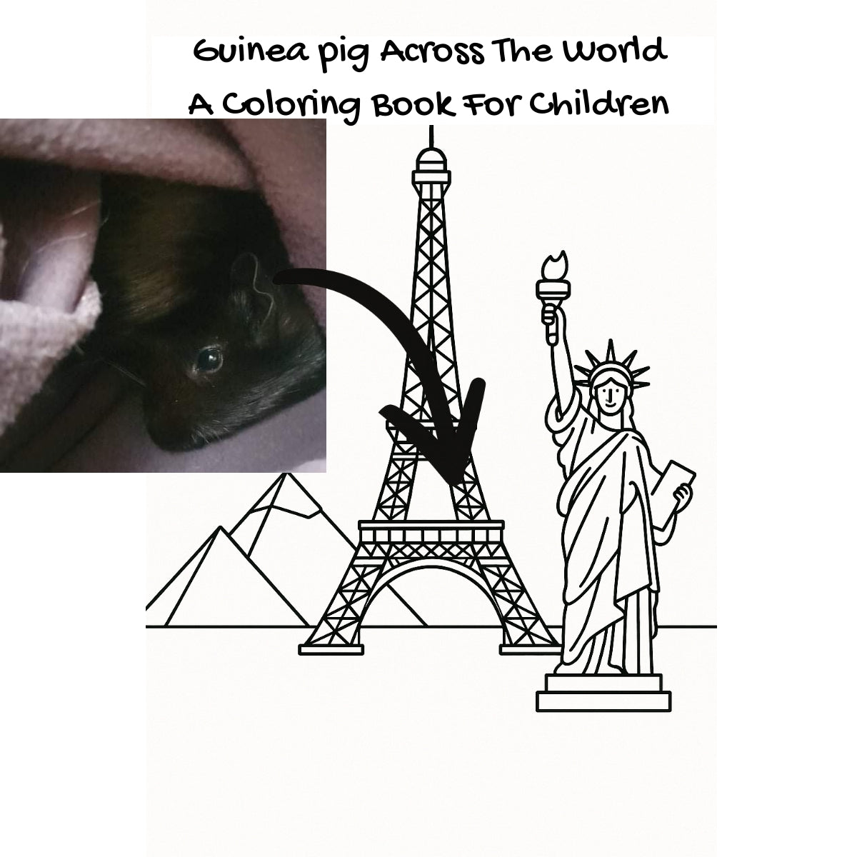Guinea pig Across The World: A Coloring Book For Children