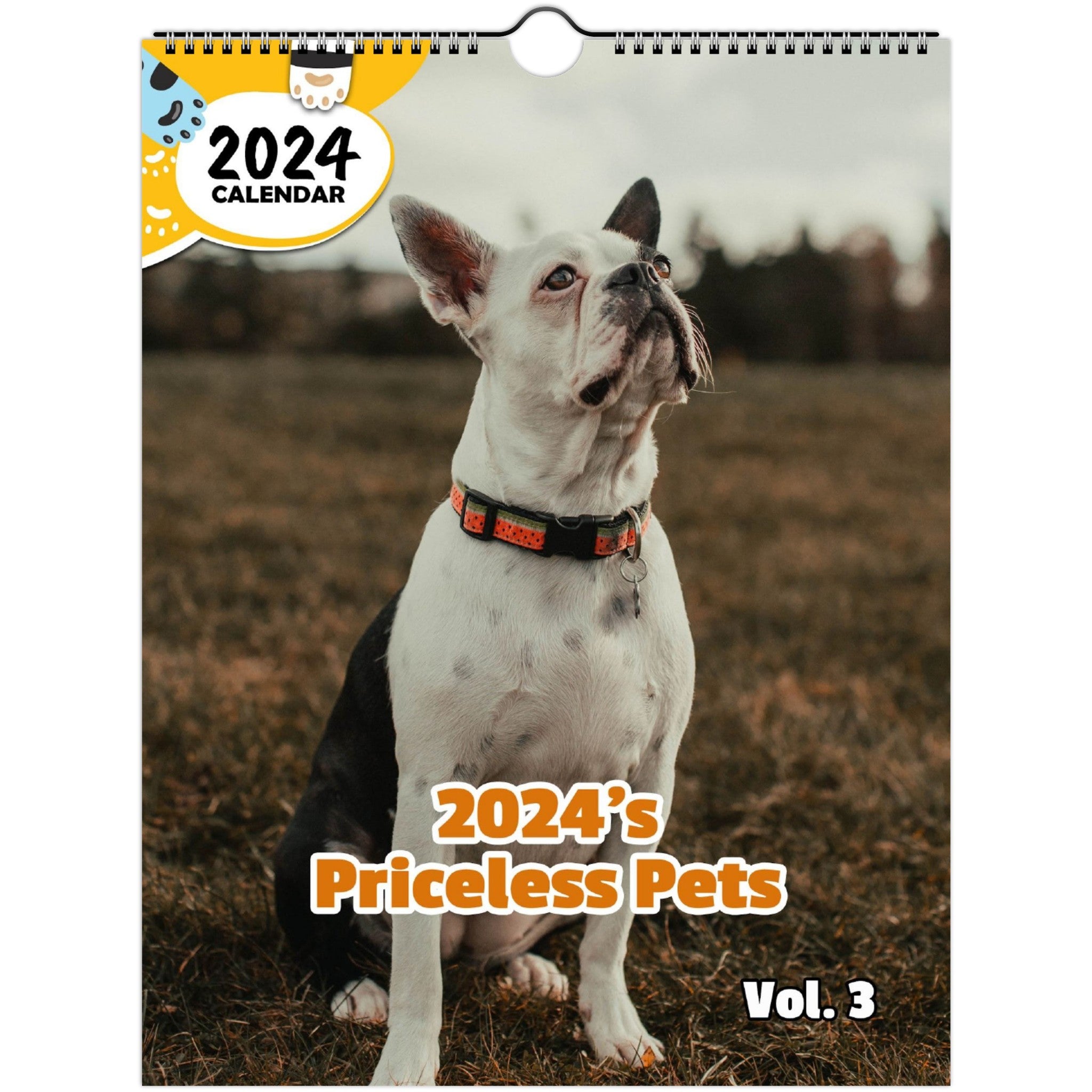 2024's Priceless Pets Volume Three: 2024 Wall Calendar (Published)