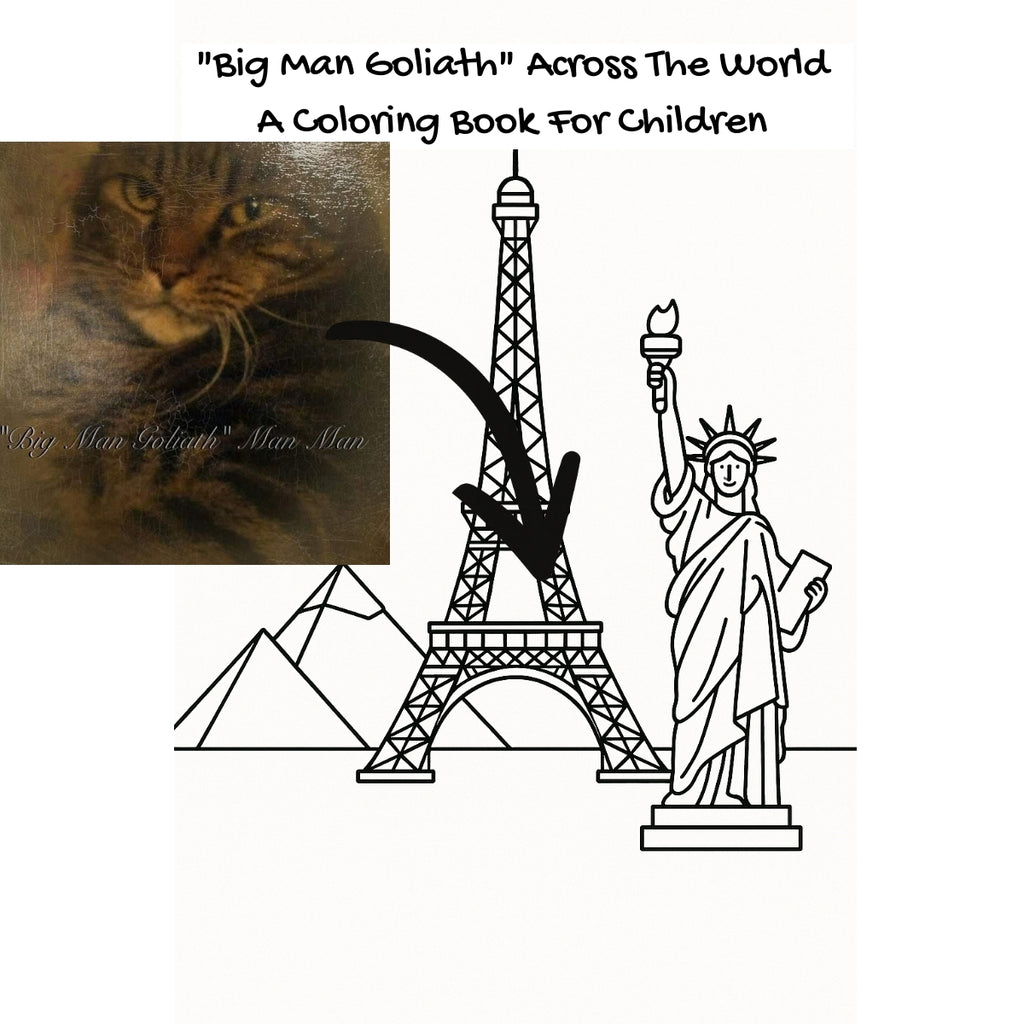 "Big Man Goliath" Across The World: A Coloring Book For Children