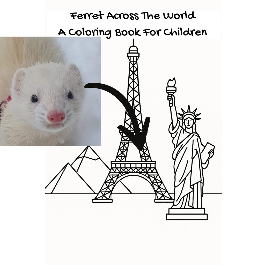 Ferret Across The World: A Coloring Book For Children