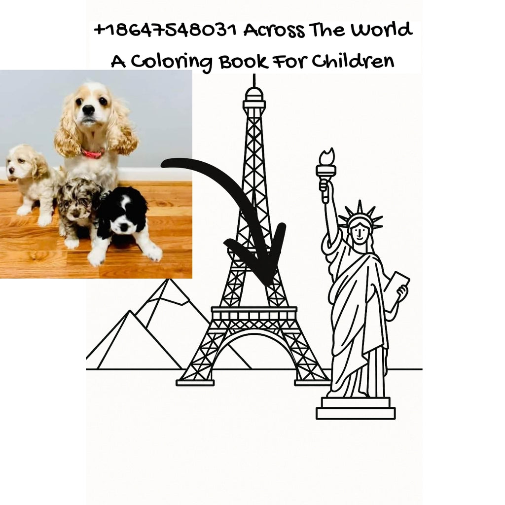+18647548031 Across The World: A Coloring Book For Children