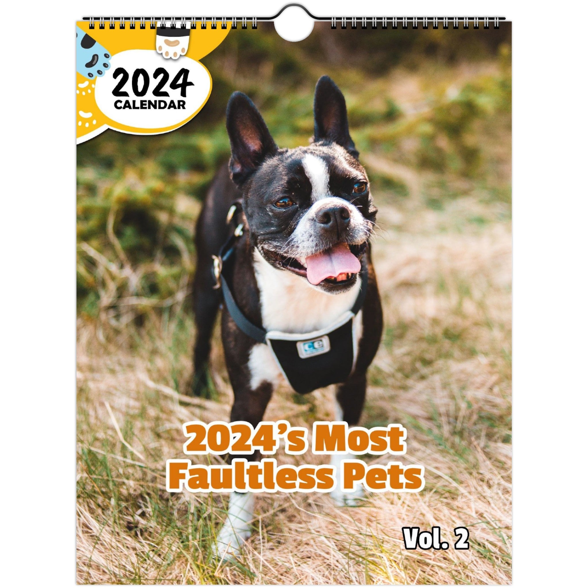 2024's Most Faultless Pets Volume Two: 2024 Wall Calendar (Published)