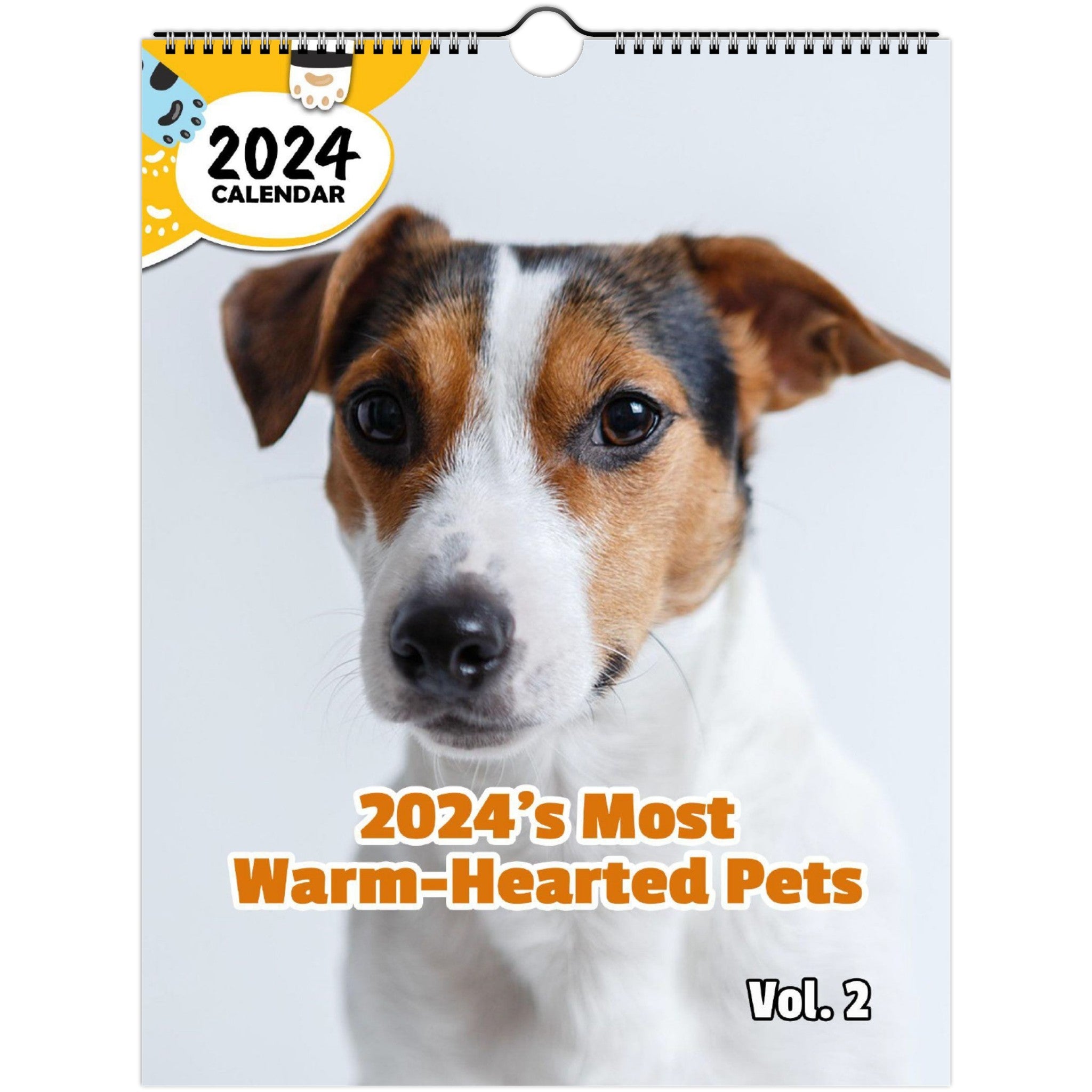 2024's Most Warm-Hearted Pets Volume Two: 2024 Wall Calendar (Published)