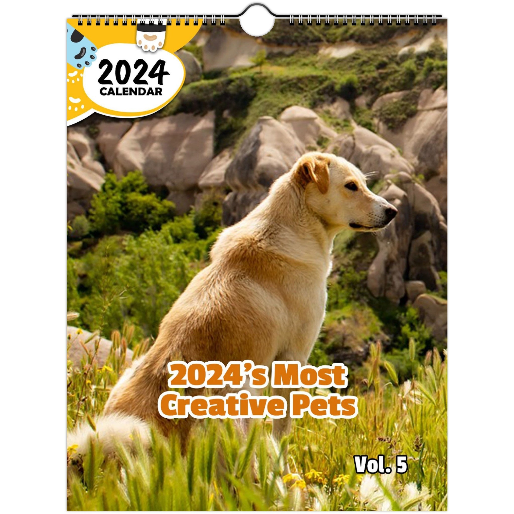 2024's Most Creative Pets Volume Five: 2024 Wall Calendar (Published)