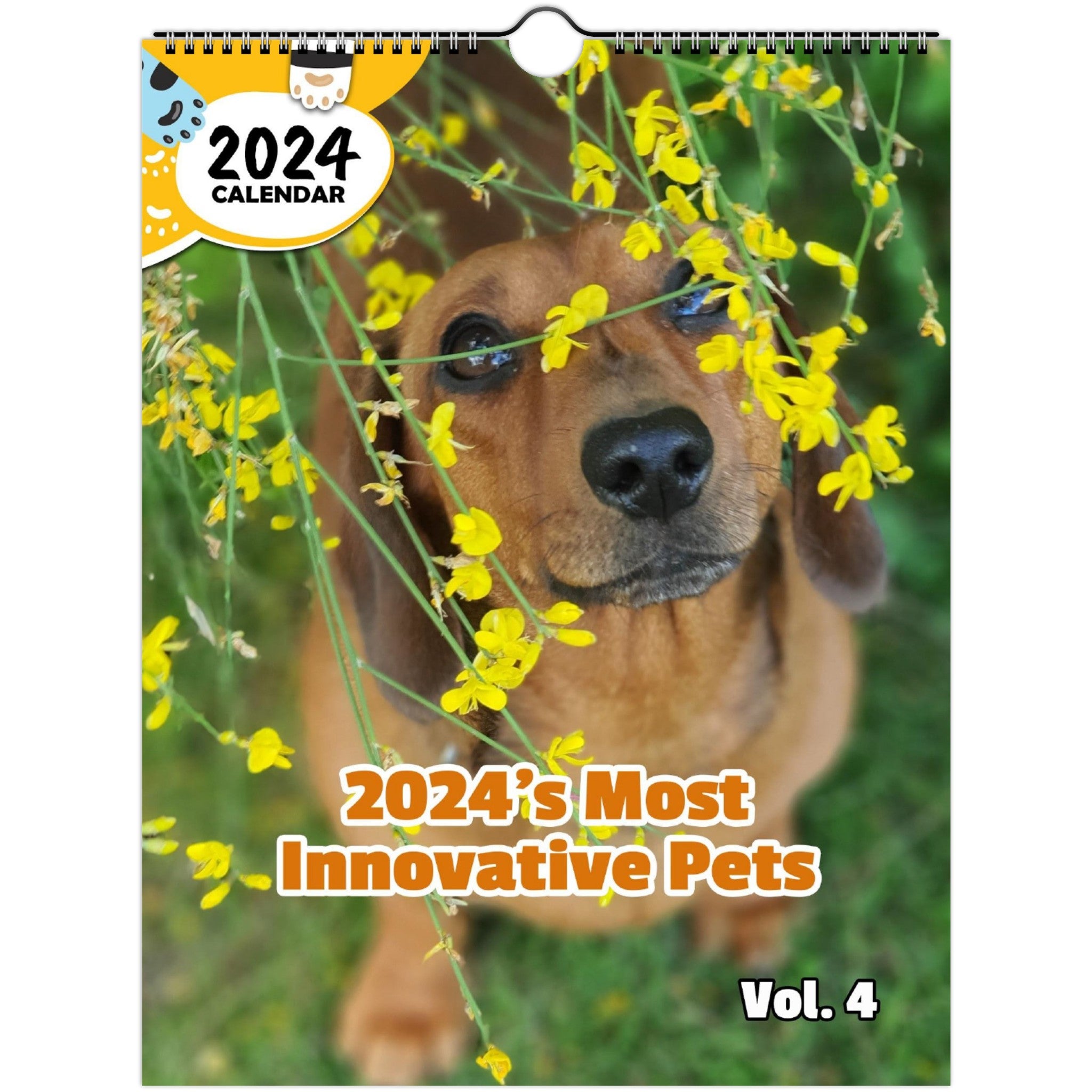 2024's Most Innovative Pets Volume Four: 2024 Wall Calendar (Published)
