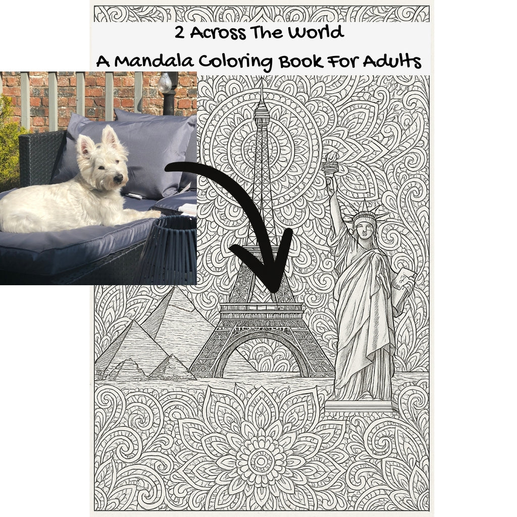 2 Across The World: A Mandala Coloring Book For Adults